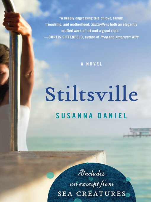 Title details for Stiltsville by Susanna Daniel - Available